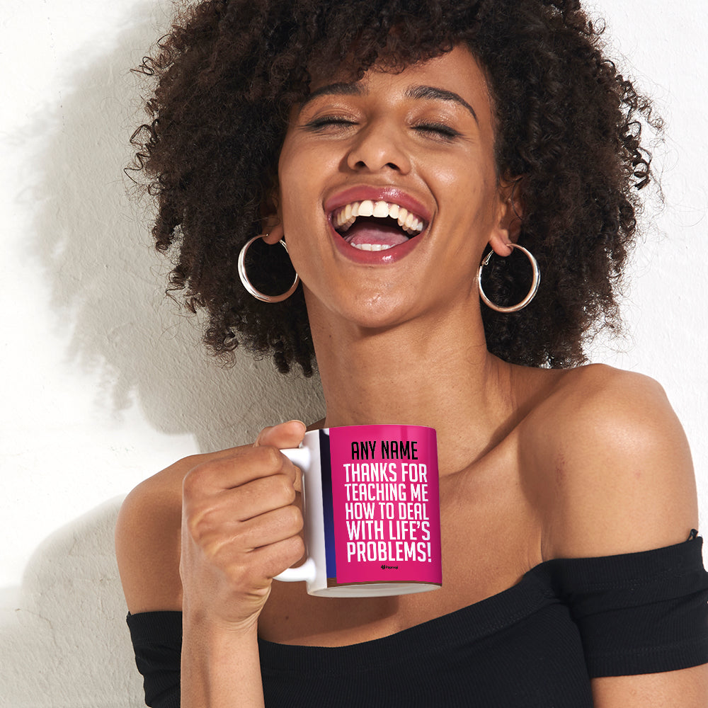 Womens Personalized All Life's Problems Mug