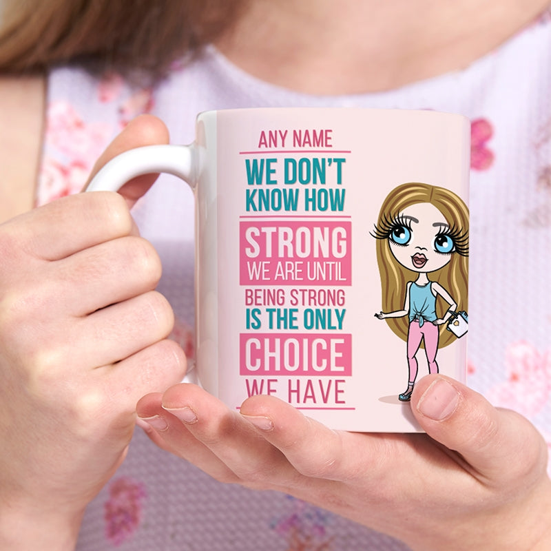 Girls Personalized How Strong Mug